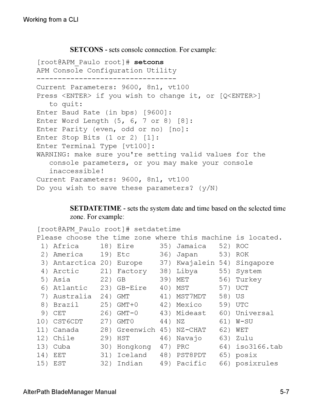 Cyclades AlterPath BladeManager user manual Setcons sets console connection. For example 