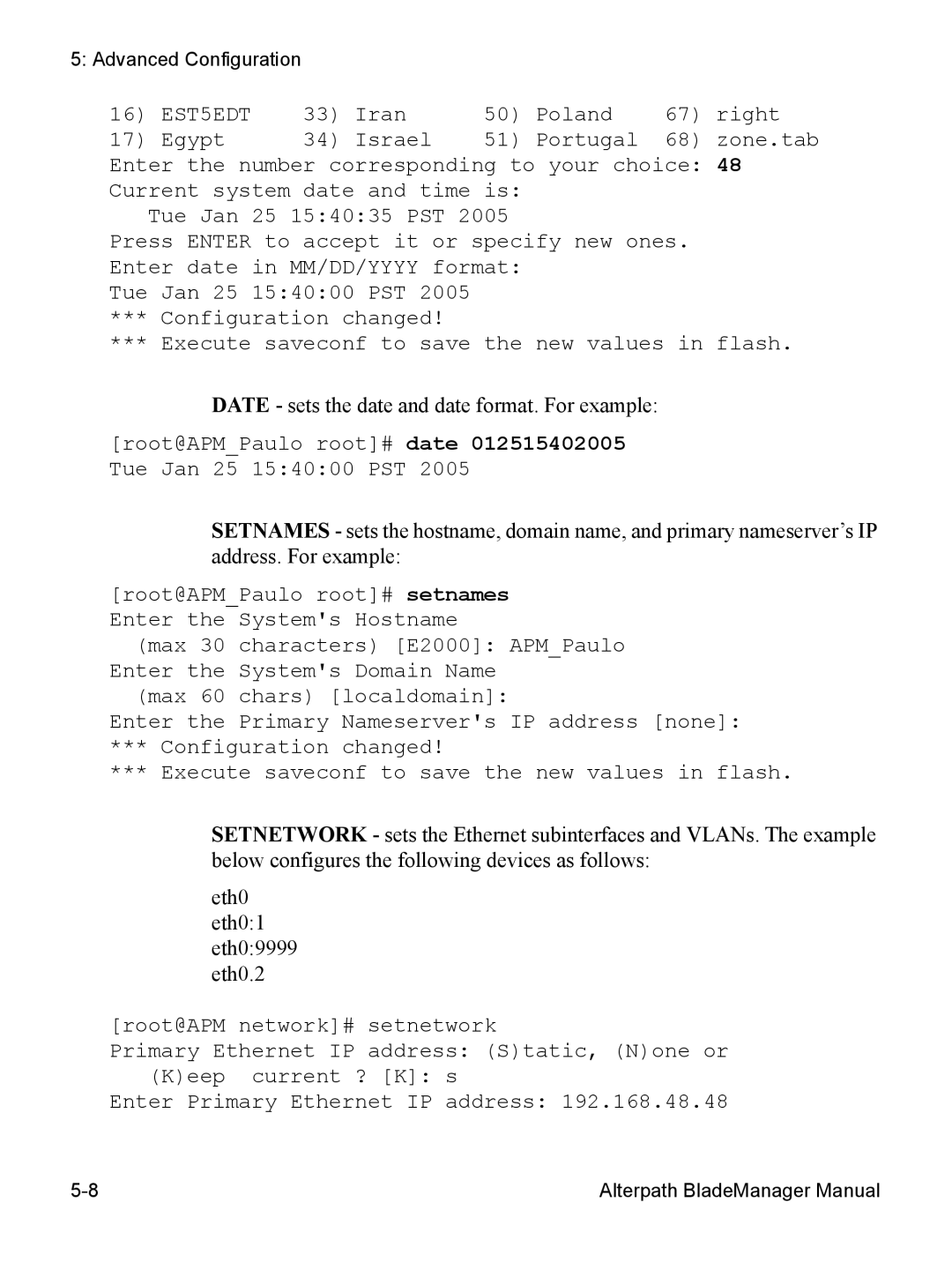 Cyclades AlterPath BladeManager user manual Date sets the date and date format. For example 