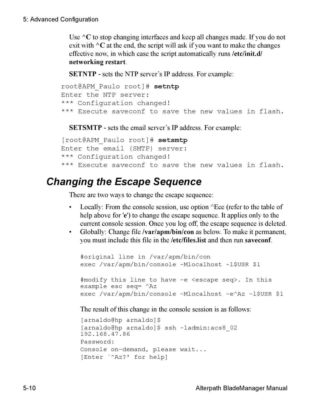 Cyclades AlterPath BladeManager Changing the Escape Sequence, Setsmtp sets the email server’s IP address. For example 