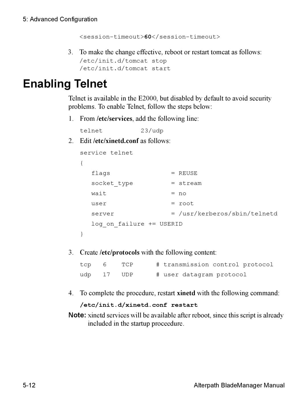 Cyclades AlterPath BladeManager user manual Enabling Telnet, Edit /etc/xinetd.conf as follows service telnet 