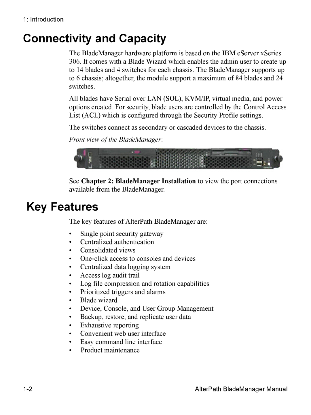 Cyclades AlterPath BladeManager user manual Connectivity and Capacity, Key Features 