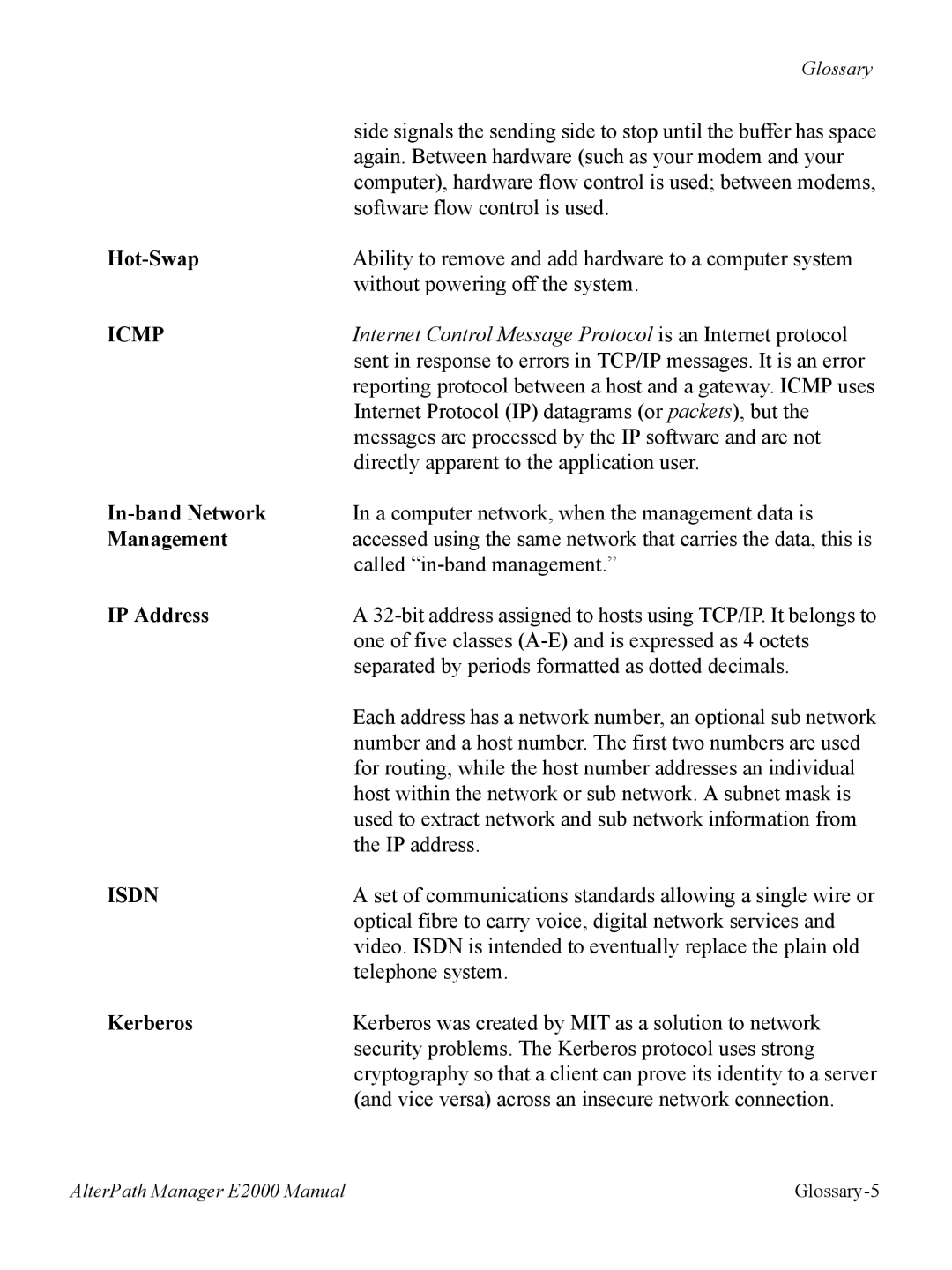 Cyclades AlterPath BladeManager user manual Hot-Swap, In-band Network, Management, IP Address, Kerberos 