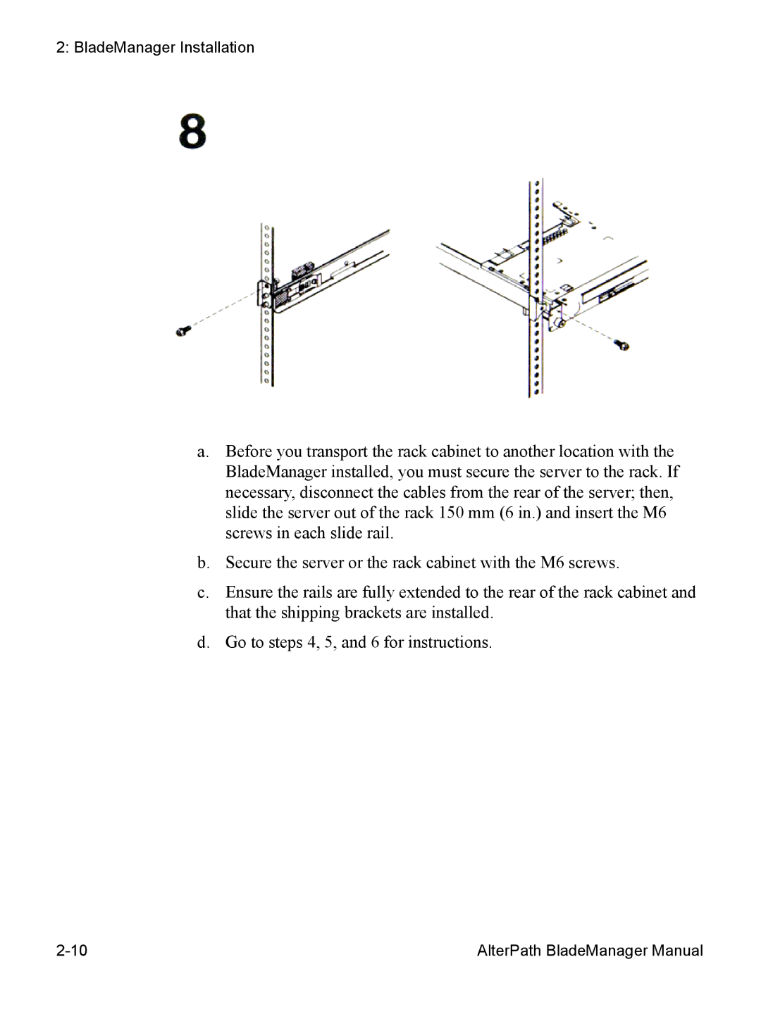 Cyclades AlterPath BladeManager user manual BladeManager Installation 