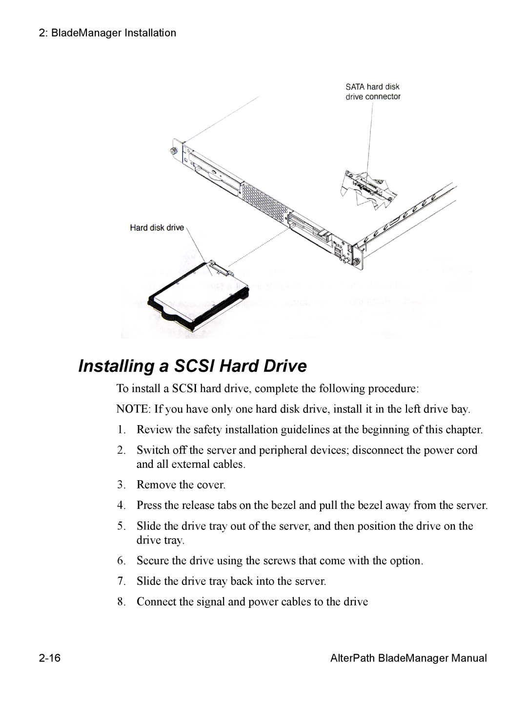 Cyclades AlterPath BladeManager user manual Installing a Scsi Hard Drive 