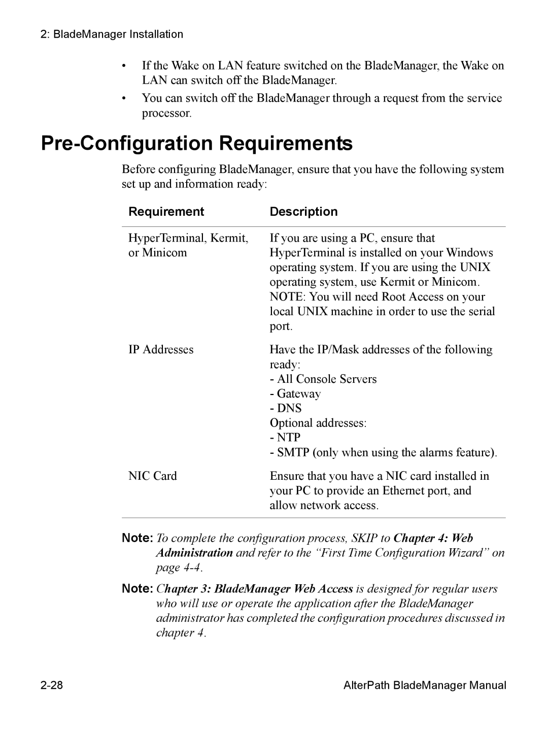 Cyclades AlterPath BladeManager user manual Pre-Configuration Requirements, Requirement Description 