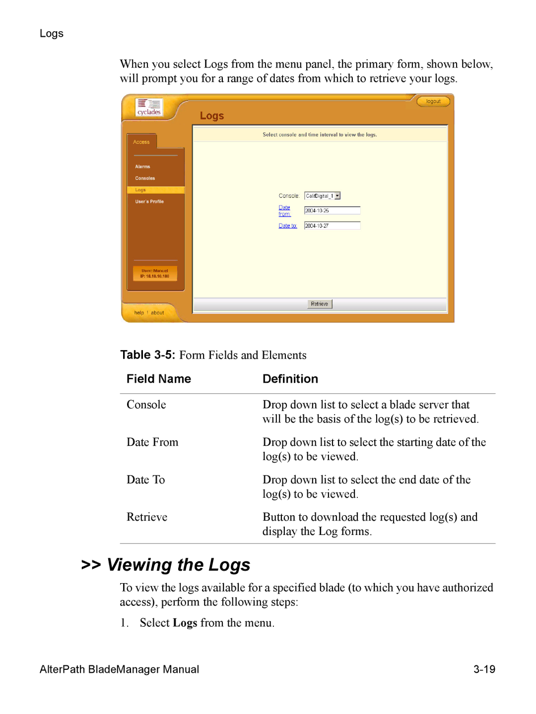 Cyclades AlterPath BladeManager user manual Viewing the Logs, Field Name Definition 