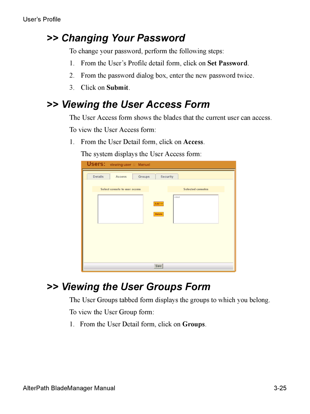 Cyclades AlterPath BladeManager Changing Your Password, Viewing the User Access Form, Viewing the User Groups Form 