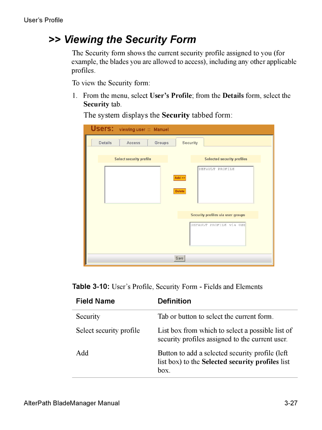 Cyclades AlterPath BladeManager user manual Viewing the Security Form, List box to the Selected security profiles list 