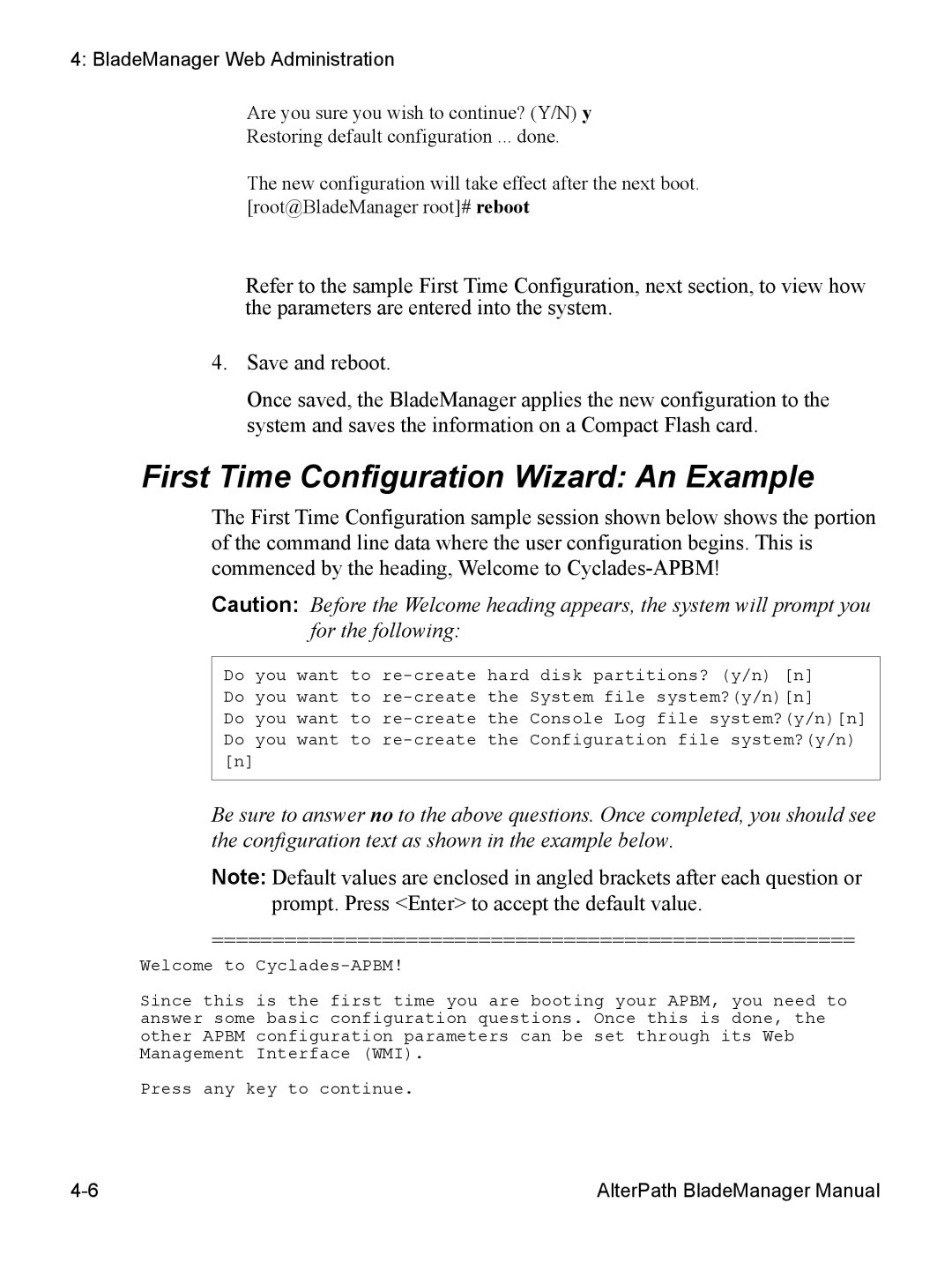 Cyclades AlterPath BladeManager user manual First Time Configuration Wizard An Example 