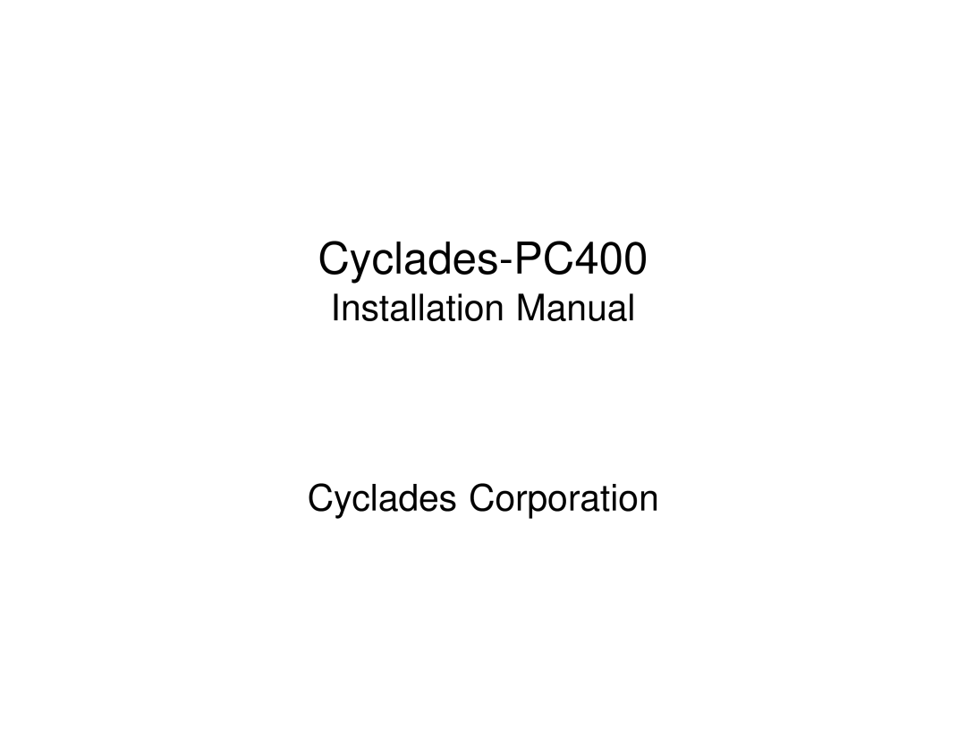 Cyclades installation manual Cyclades-PC400 