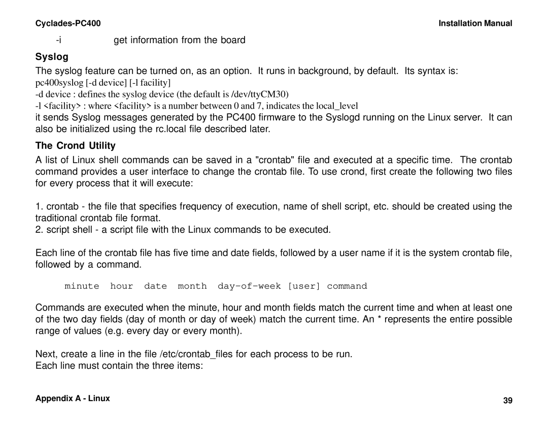 Cyclades PC400 Get information from the board, Syslog, Crond Utility, Minute hour date month day-of-week user command 