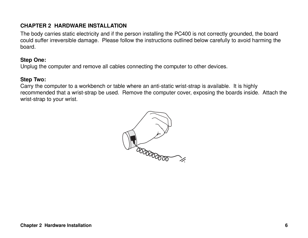 Cyclades PC400 installation manual Hardware Installation, Step One, Step Two 