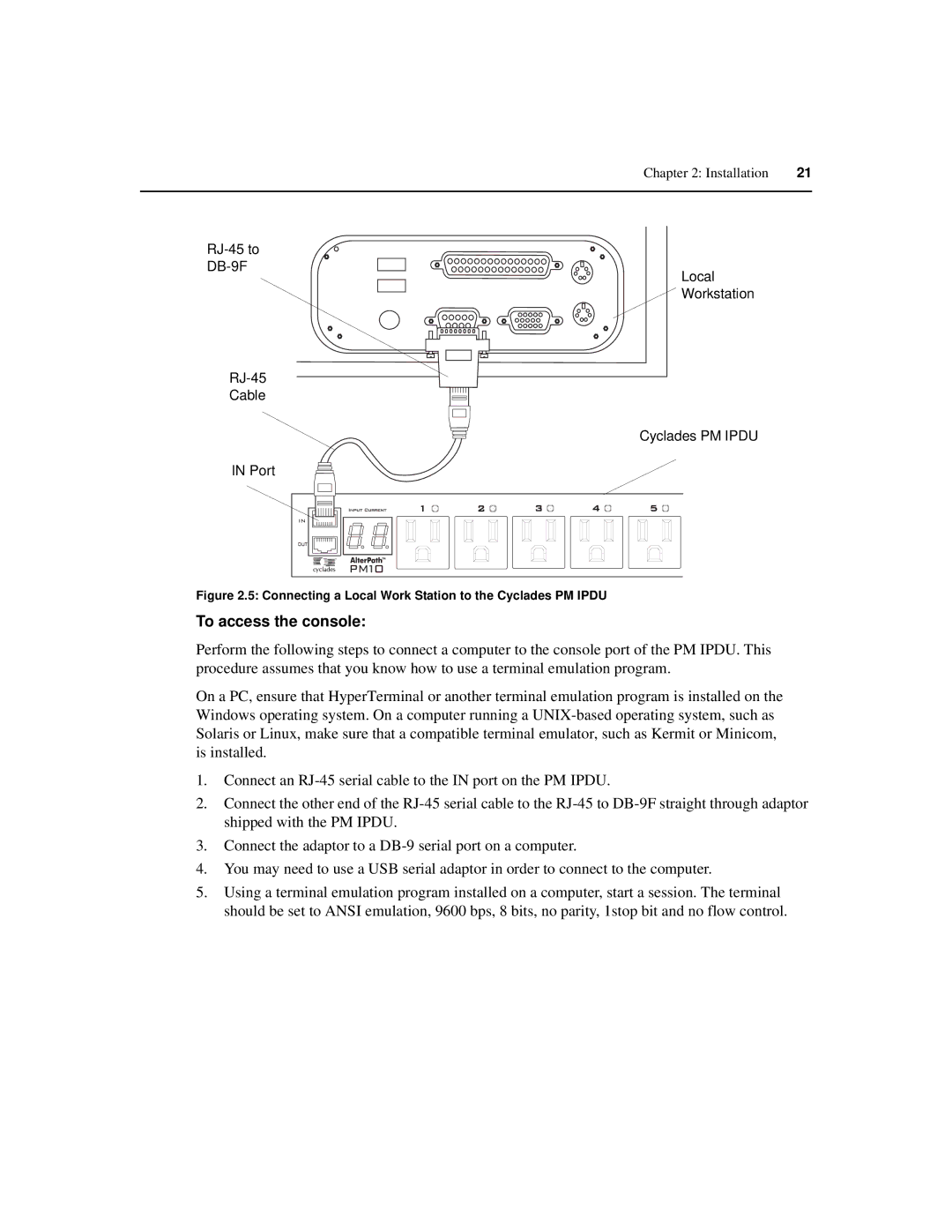 Cyclades PM IPDU manual To access the console, Connecting a Local Work Station to the Cyclades PM Ipdu 