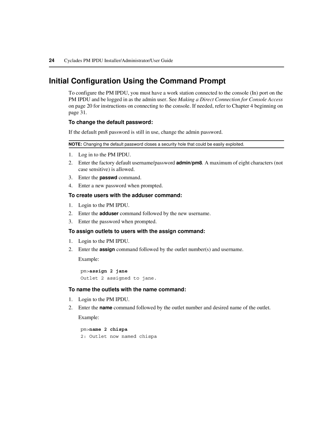 Cyclades PM IPDU manual Initial Configuration Using the Command Prompt, To change the default password 