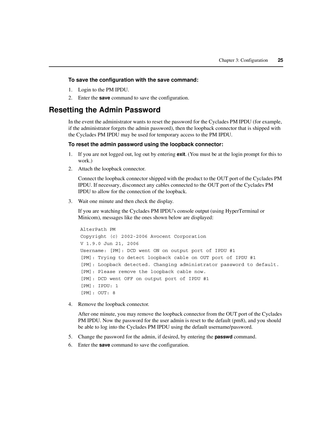 Cyclades PM IPDU manual Resetting the Admin Password, To save the configuration with the save command 