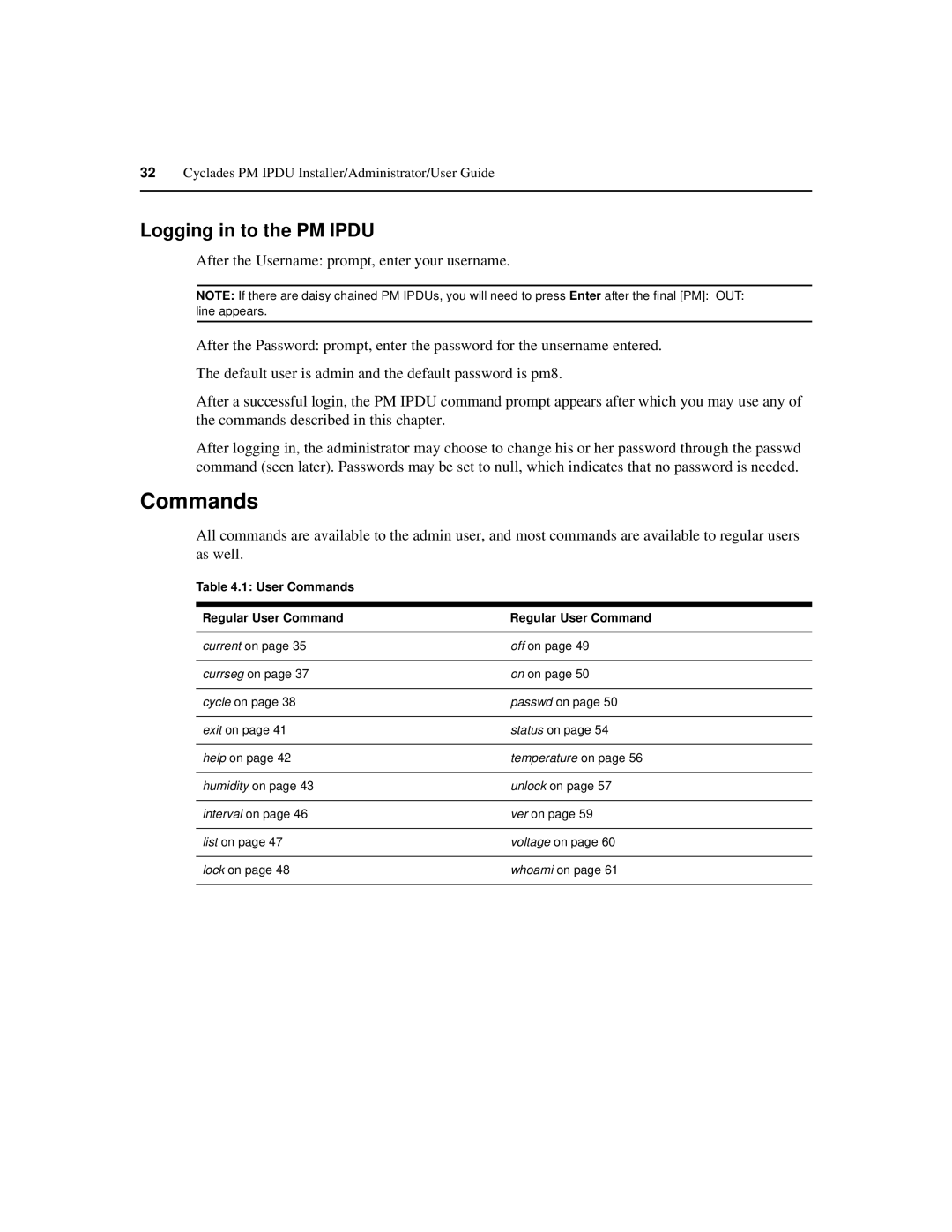 Cyclades PM IPDU manual Commands, Logging in to the PM Ipdu 