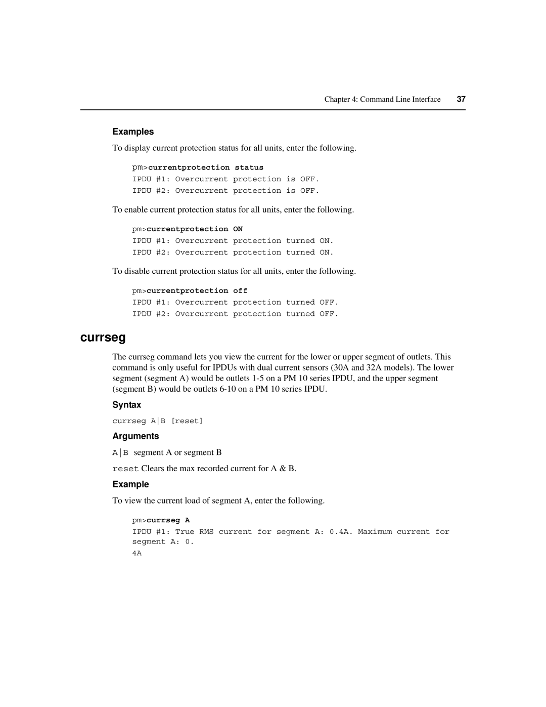 Cyclades PM IPDU manual Currseg, Example, To view the current load of segment A, enter the following 