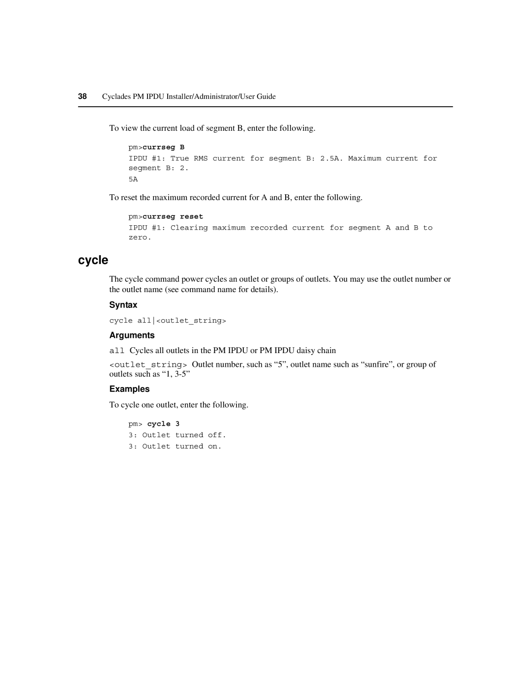 Cyclades PM IPDU manual Cycle, To view the current load of segment B, enter the following 