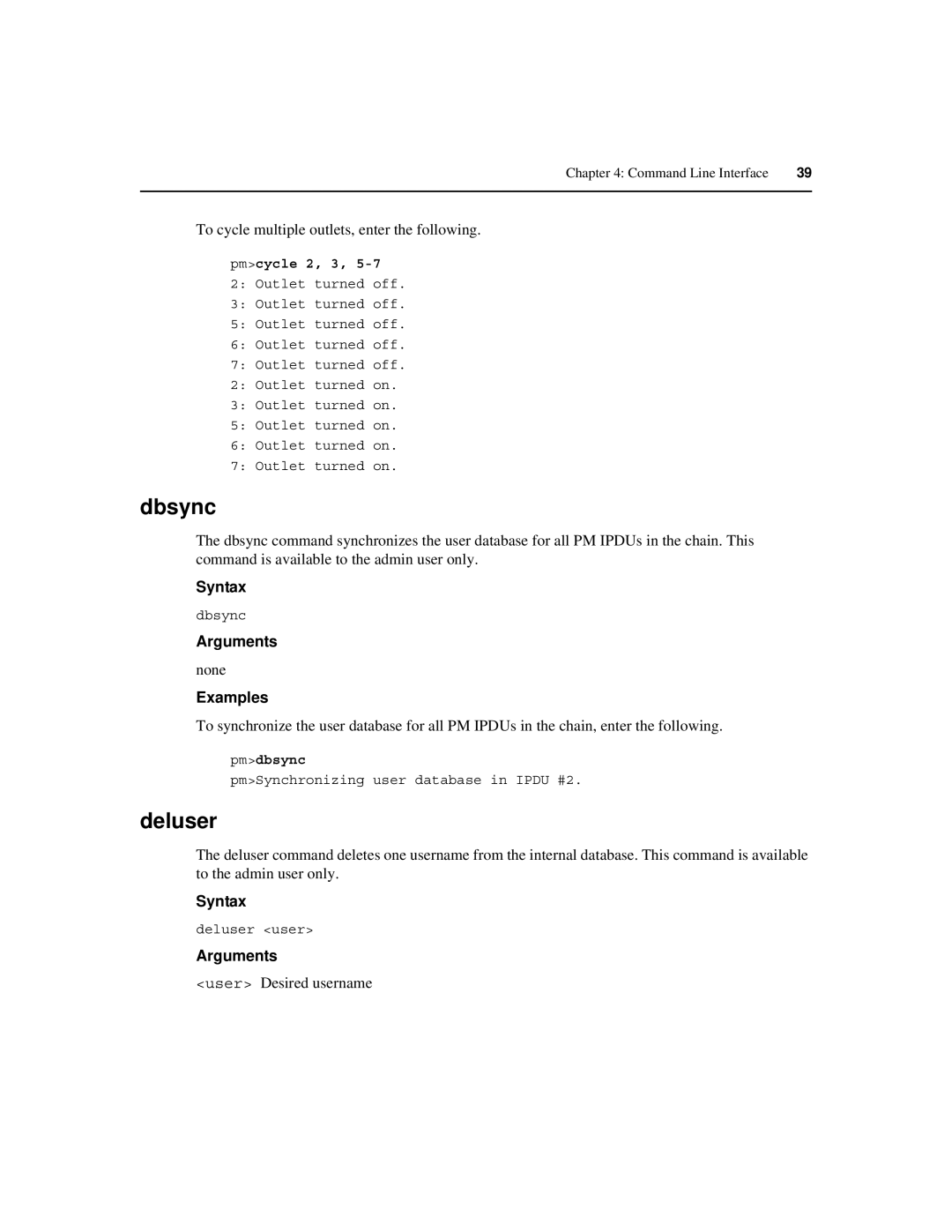 Cyclades PM IPDU manual Dbsync, Deluser, To cycle multiple outlets, enter the following, None 