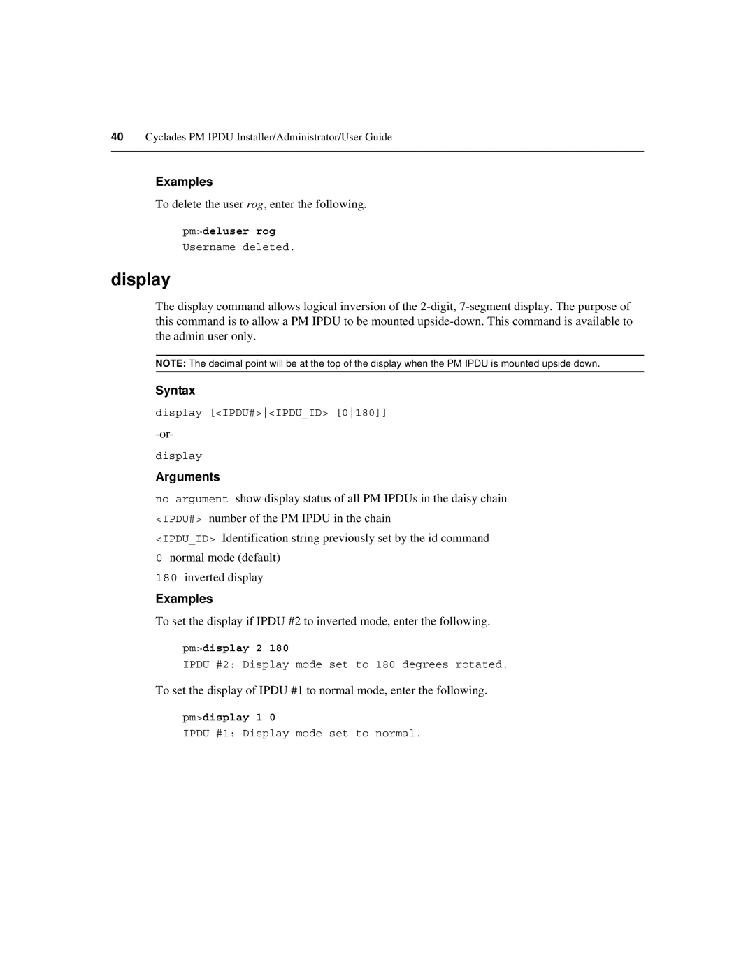 Cyclades PM IPDU manual Display, To delete the user rog, enter the following, Pmdeluser rog, Pmdisplay 2, Pmdisplay 1 