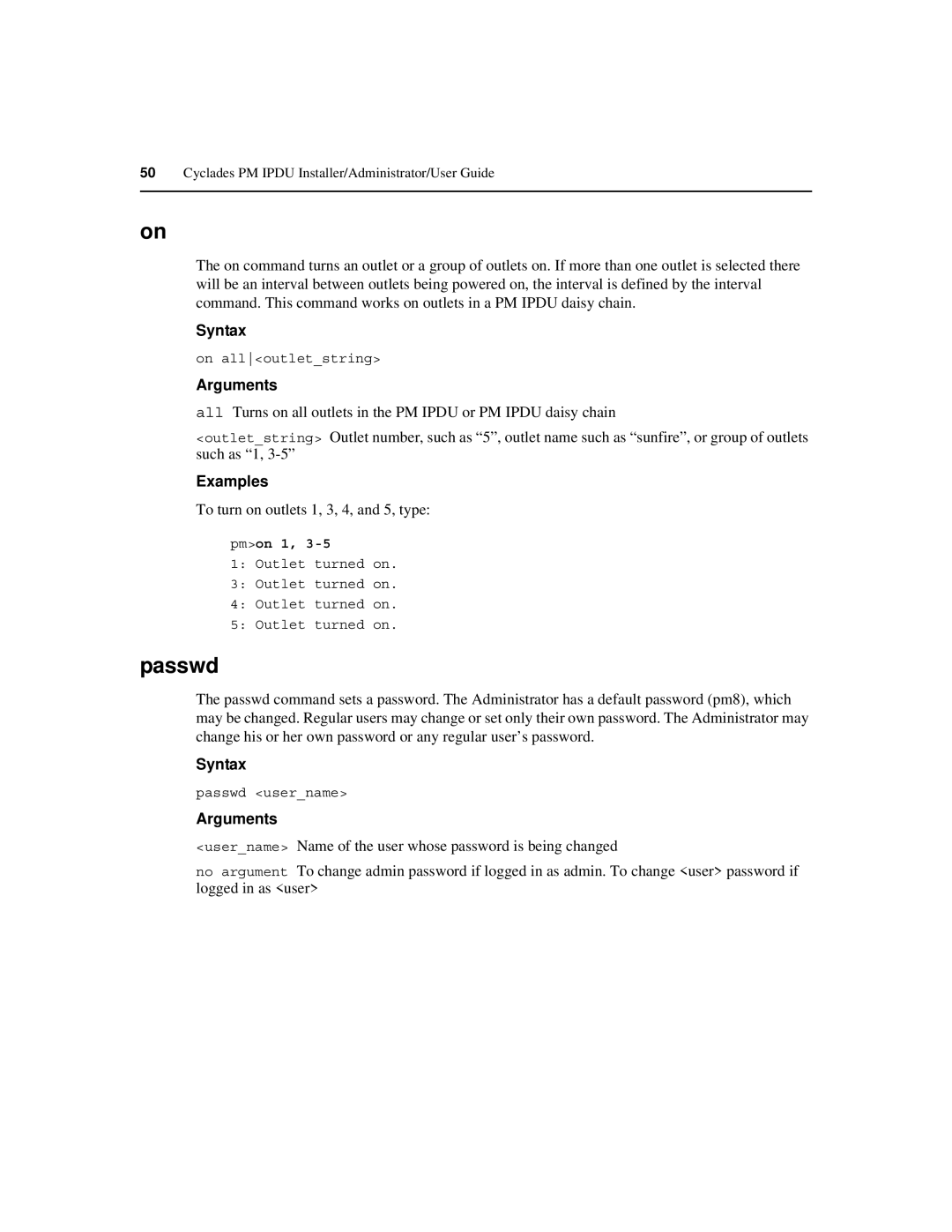 Cyclades PM IPDU manual Passwd, To turn on outlets 1, 3, 4, and 5, type, Pmon 1 