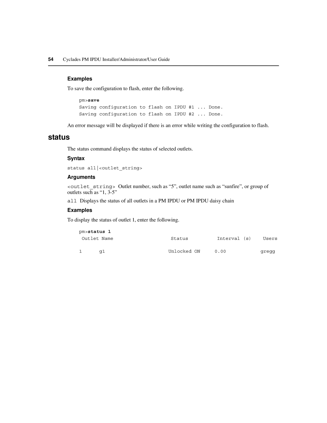 Cyclades PM IPDU manual Status, To save the configuration to flash, enter the following 