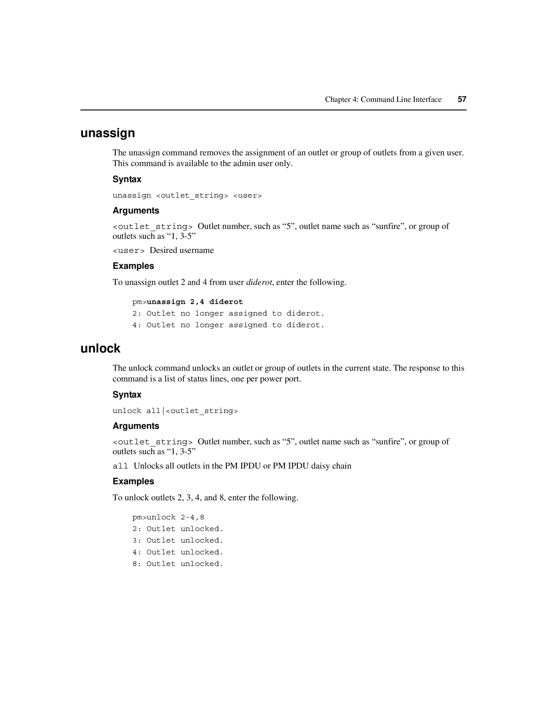 Cyclades PM IPDU manual Unassign, Unlock, To unlock outlets 2, 3, 4, and 8, enter the following, Pmunassign 2,4 diderot 