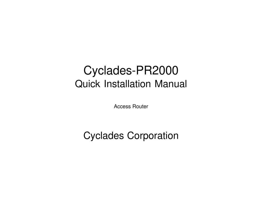 Cyclades quick installation manual Cyclades-PR2000 