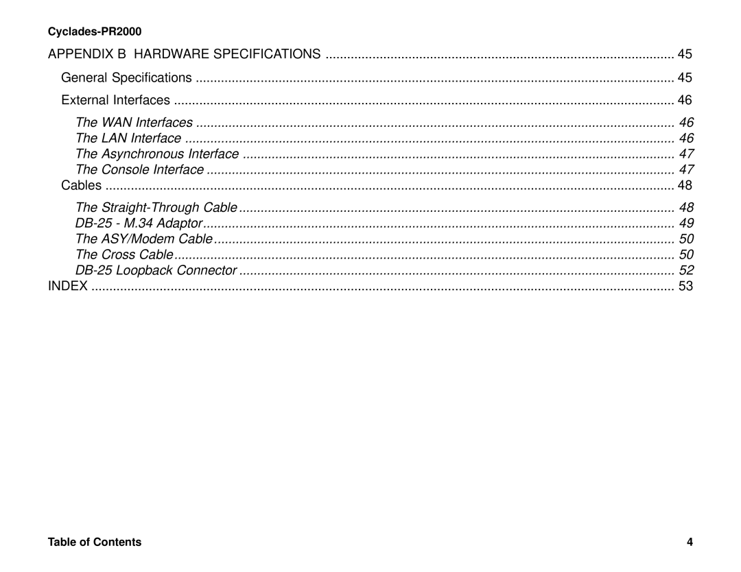 Cyclades PR2000 quick installation manual Appendix B Hardware Specifications, Index 