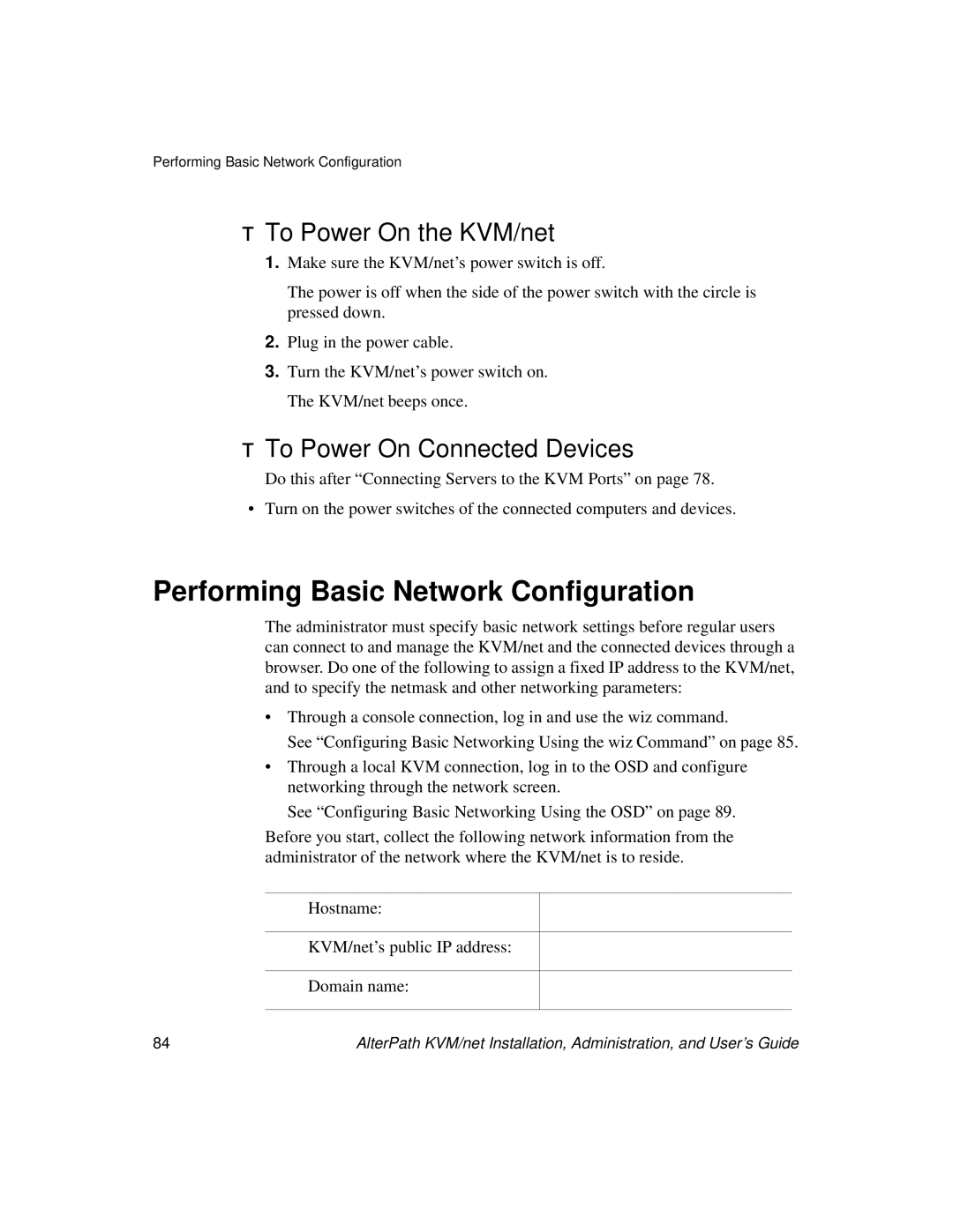 Cyclades User's Guide manual Performing Basic Network Configuration, To Power On the KVM/net, To Power On Connected Devices 