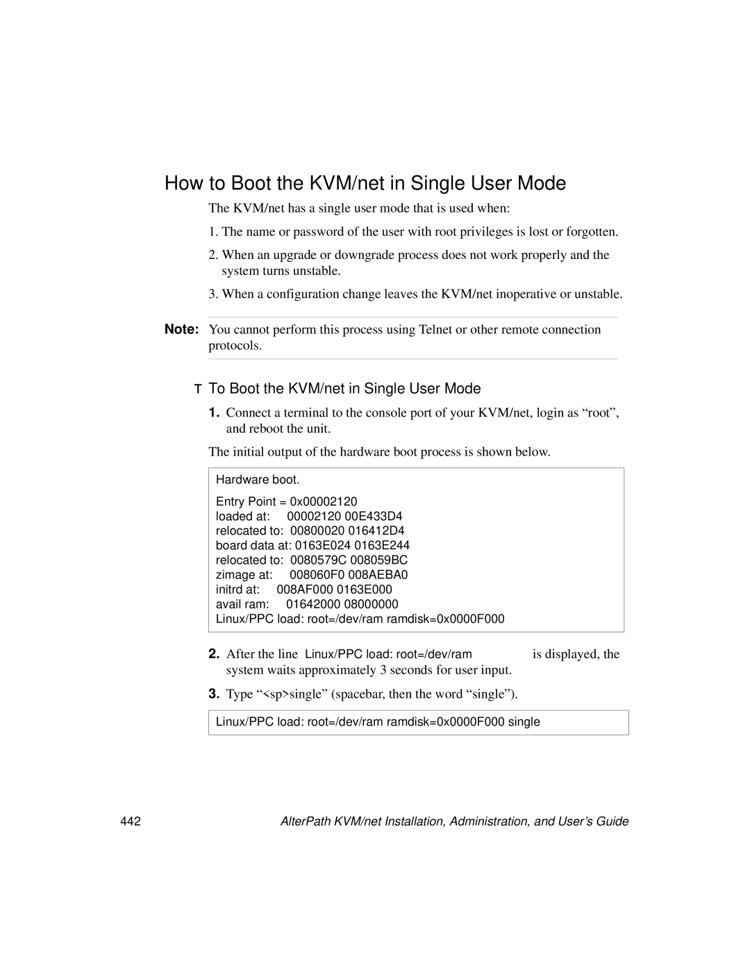 Cyclades User's Guide manual How to Boot the KVM/net in Single User Mode, To Boot the KVM/net in Single User Mode 