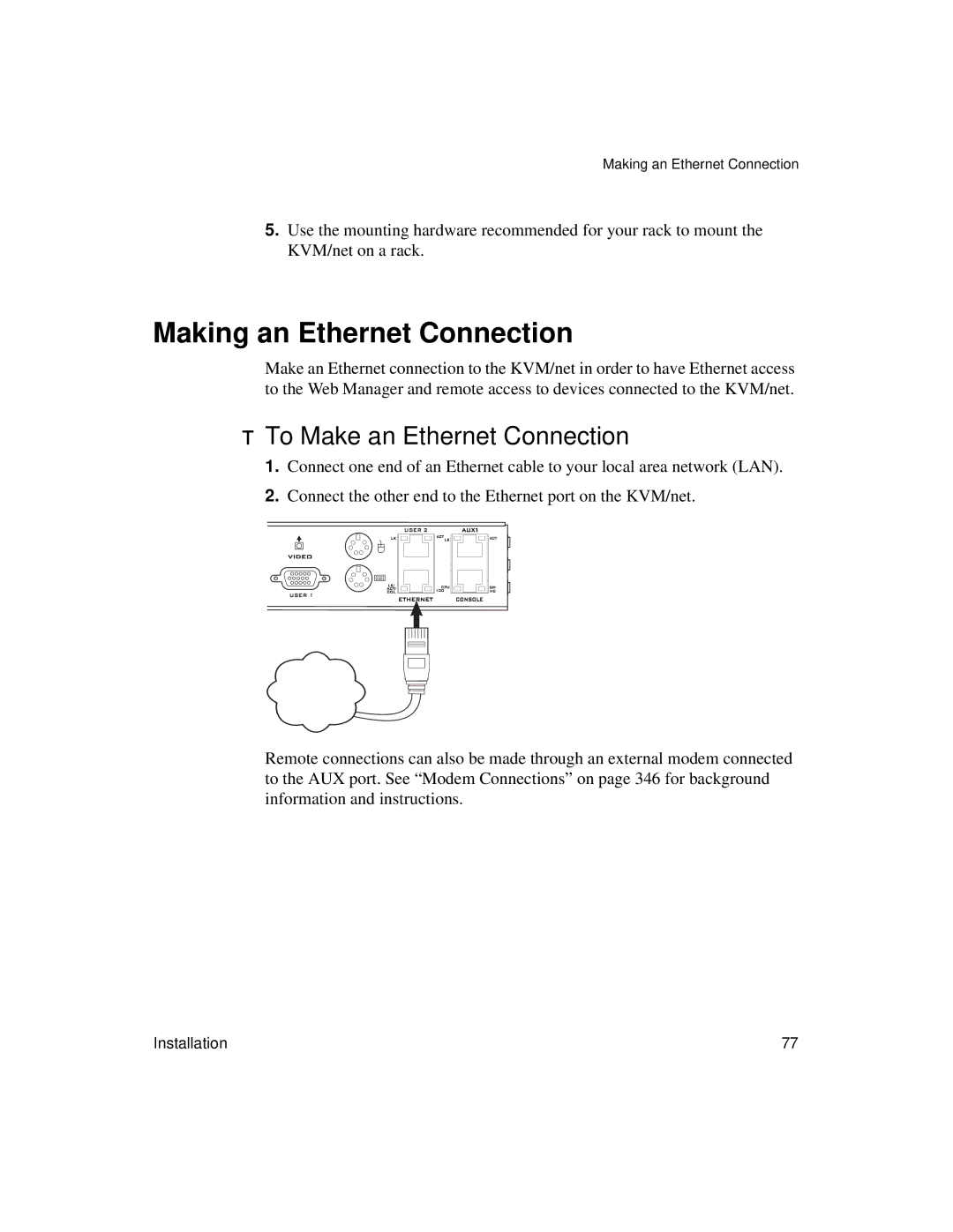 Cyclades User's Guide manual Making an Ethernet Connection, To Make an Ethernet Connection 