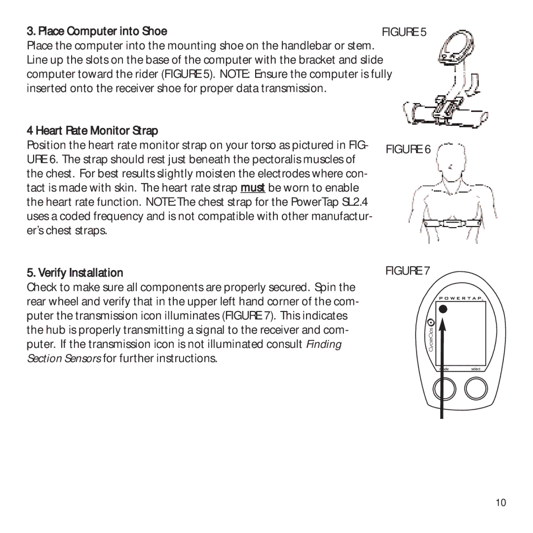 CycleOps PowerTap owner manual Place Computer into Shoe 