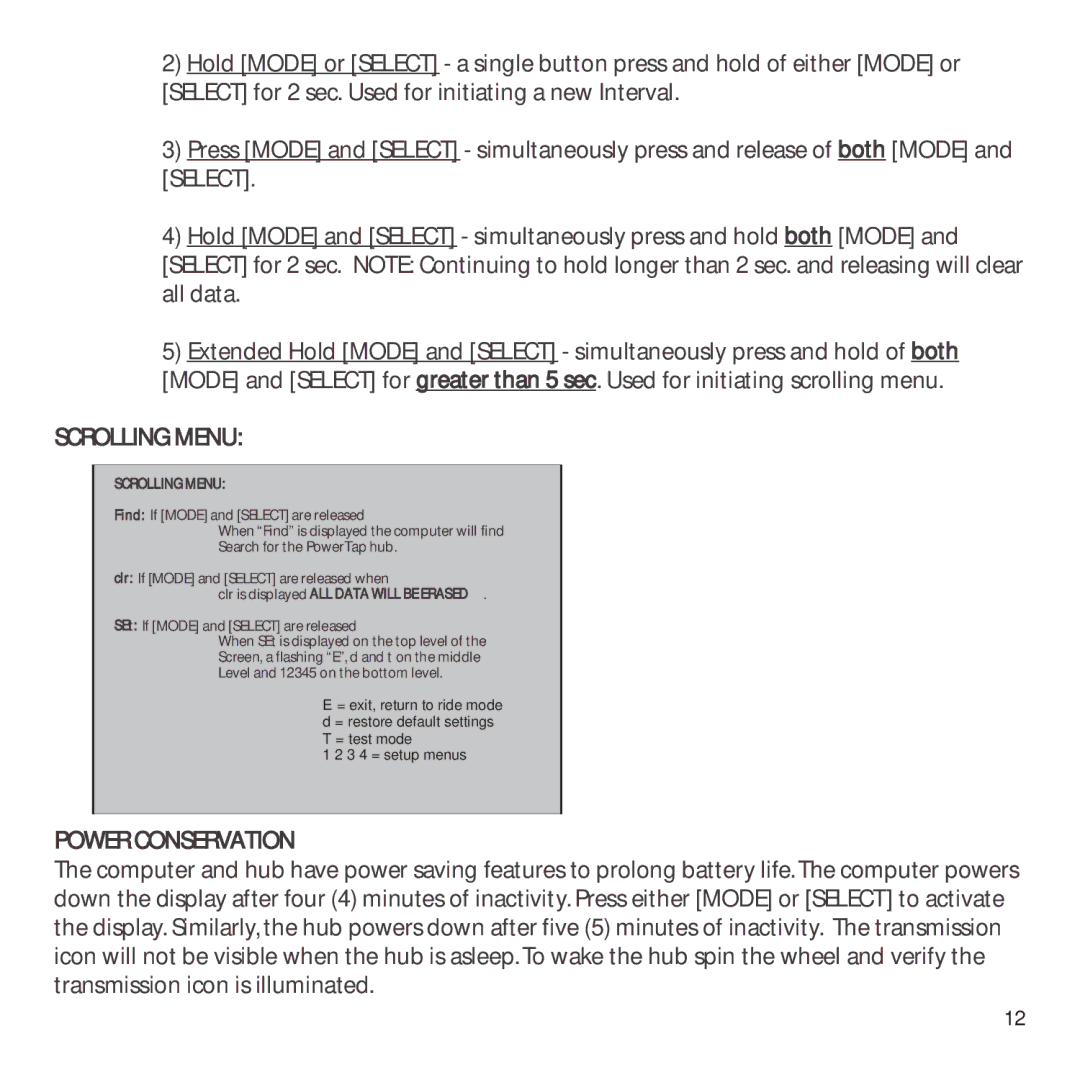 CycleOps PowerTap owner manual Scrolling Menu, Power Conservation 