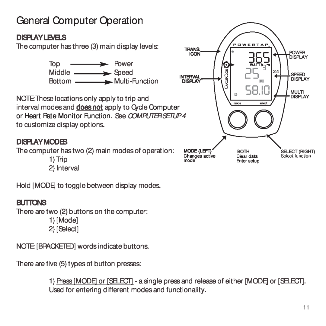 CycleOps PowerTap owner manual General Computer Operation 