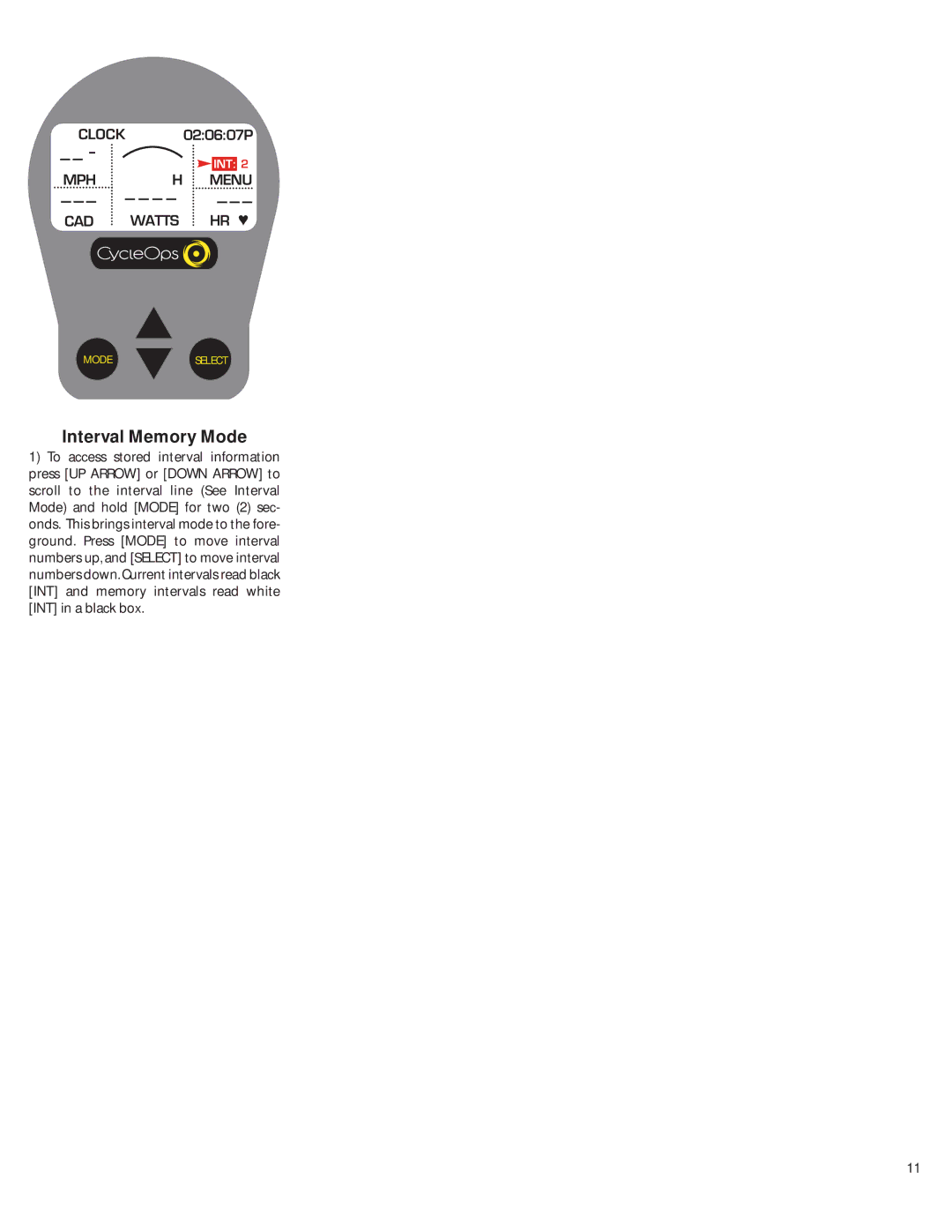 CycleOps Comp 200E, PRO 300PT manual Interval Memory Mode 