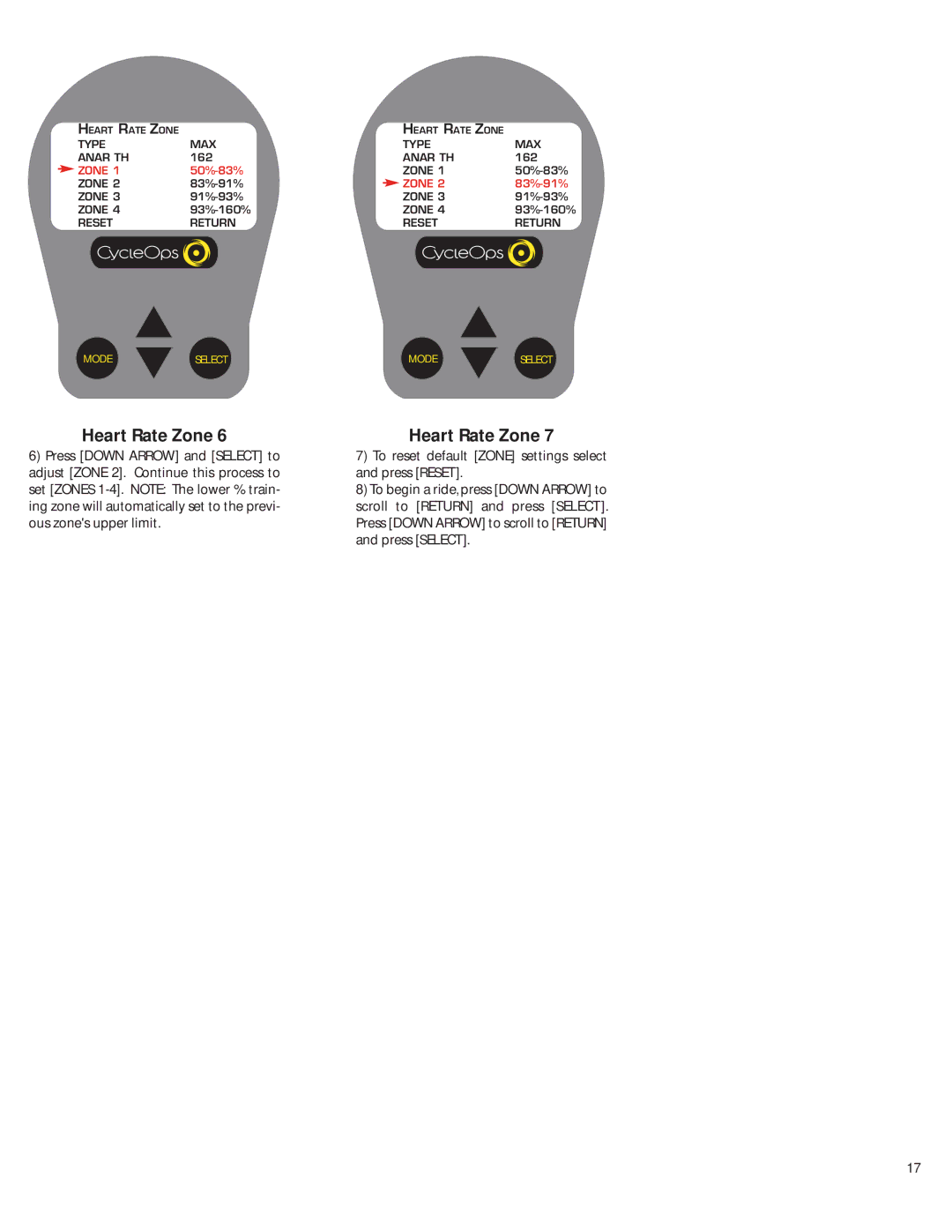 CycleOps Comp 200E, PRO 300PT manual To reset default Zone settings select and press Reset 