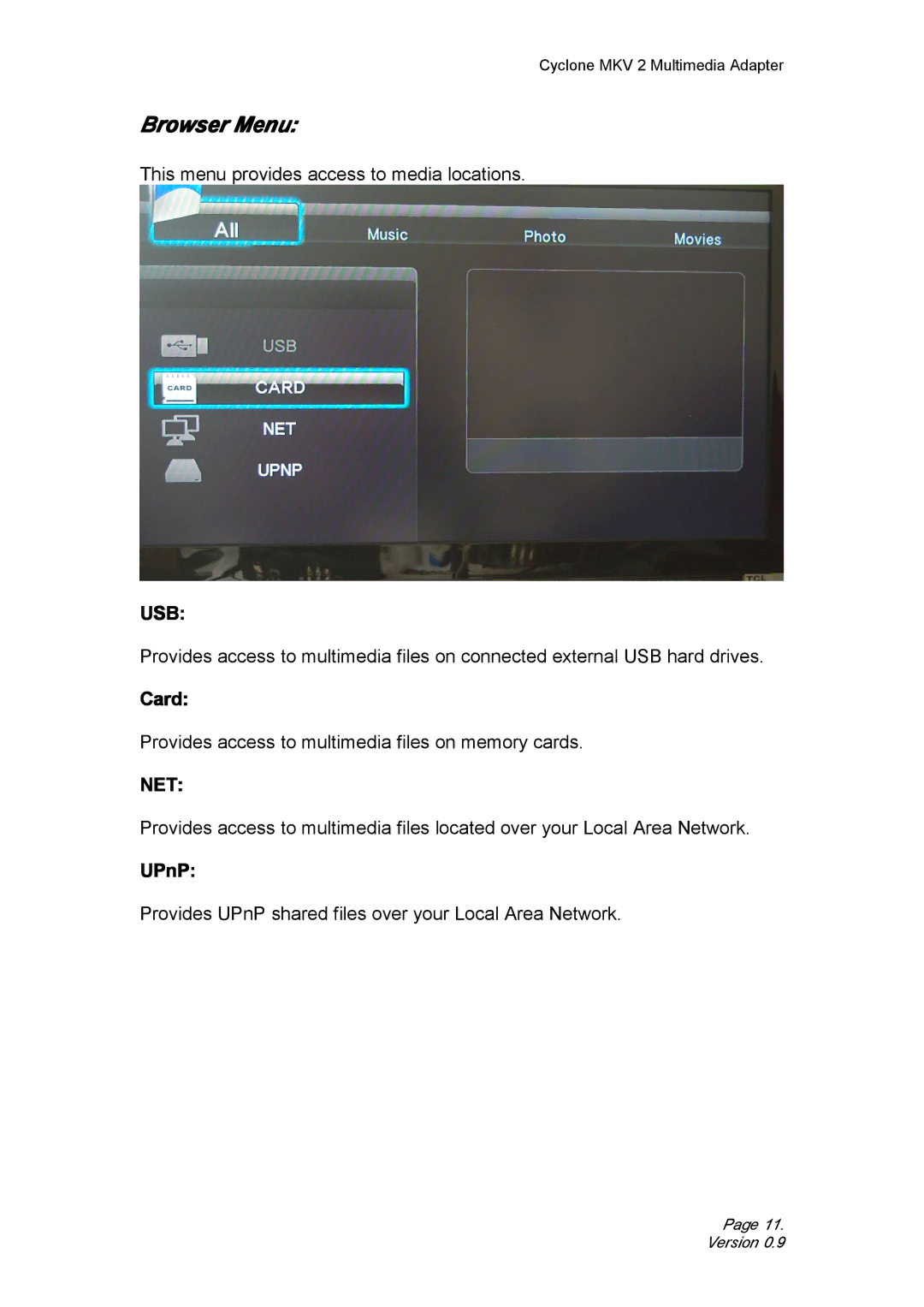 CyClone 1080P user manual Browser Menu, Card, UPnP 