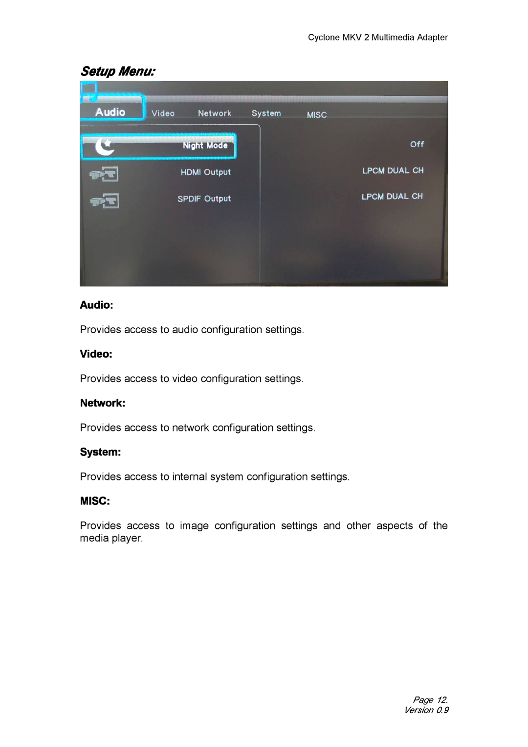 CyClone 1080P user manual Setup Menu, Audio, Video, Network, System 