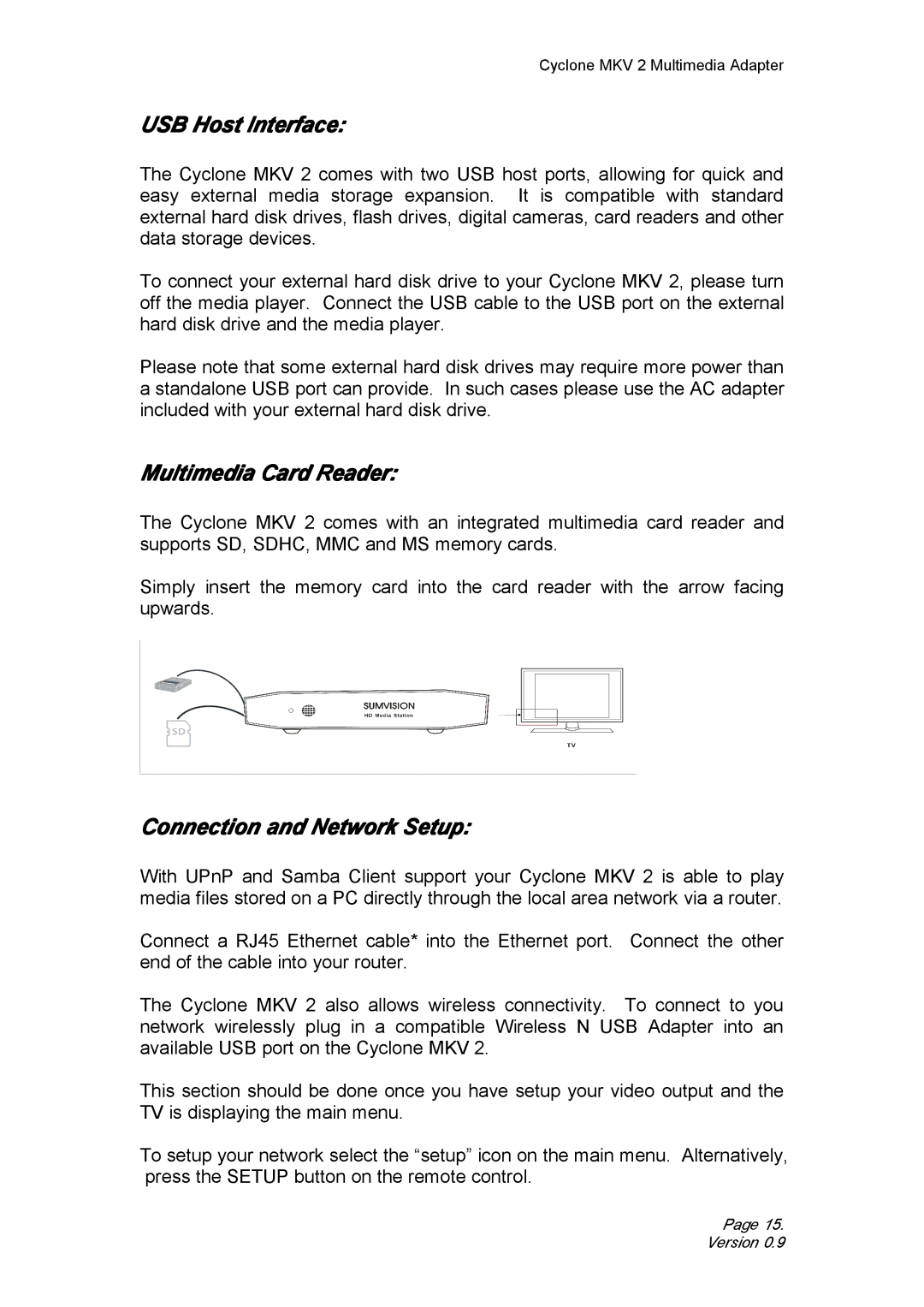 CyClone 1080P user manual USB Host Interface, Multimedia Card Reader, Connection and Network Setup 