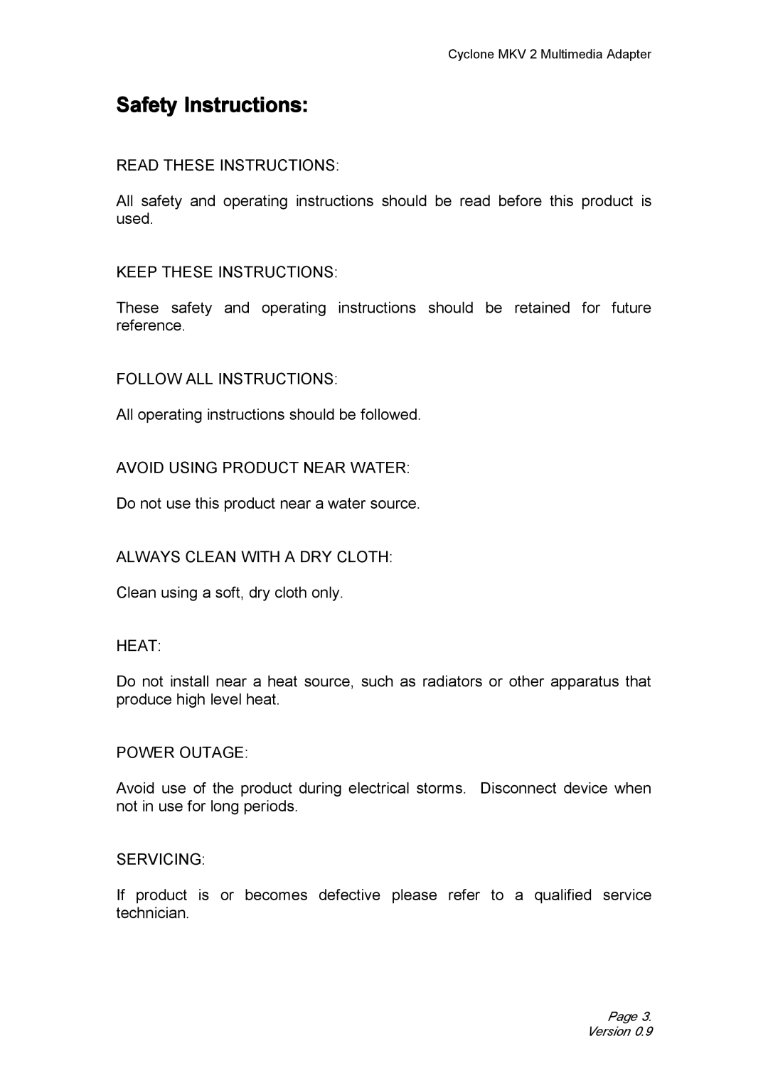 CyClone 1080P user manual Safety Instructions 