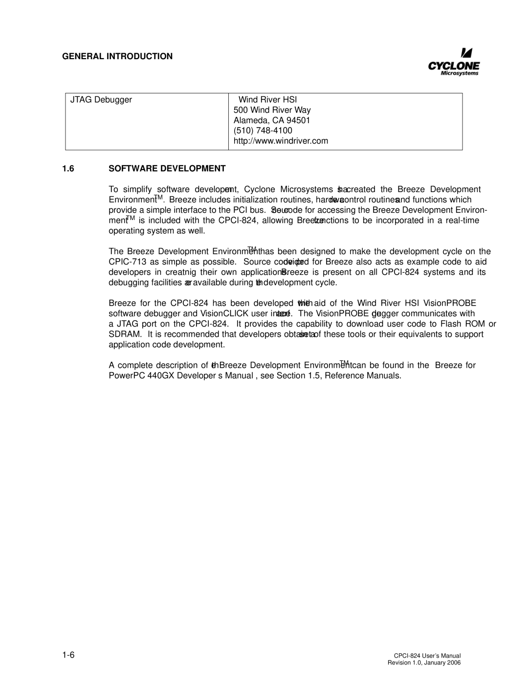 CyClone COMPACTPCI-824 user manual Software Development 