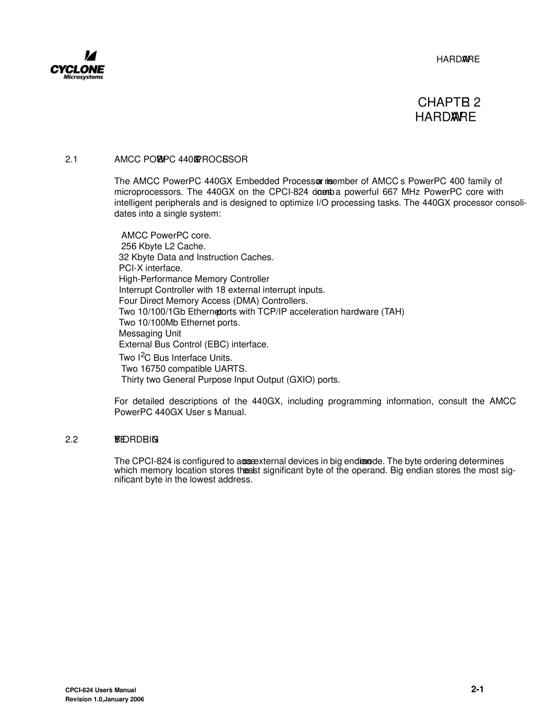 CyClone COMPACTPCI-824 user manual Hardware, Amcc Powerpc 440GX Processor, Byte Ordering 