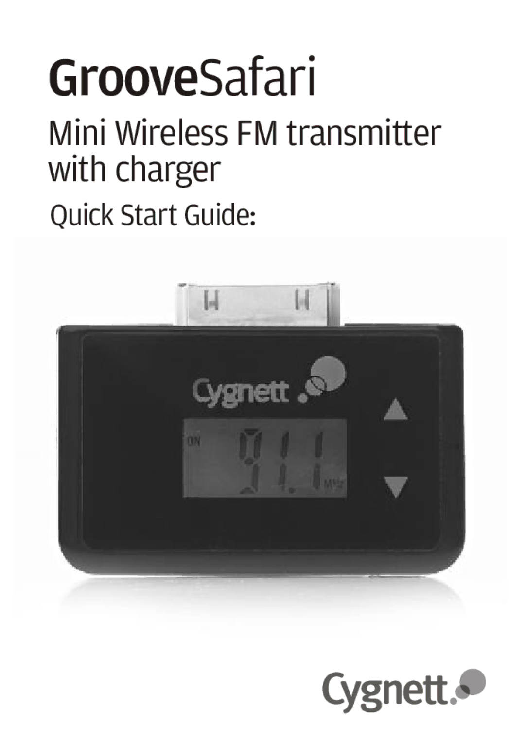 Cygnett Mini Wireless FM transmitter manual GrooveSafari 