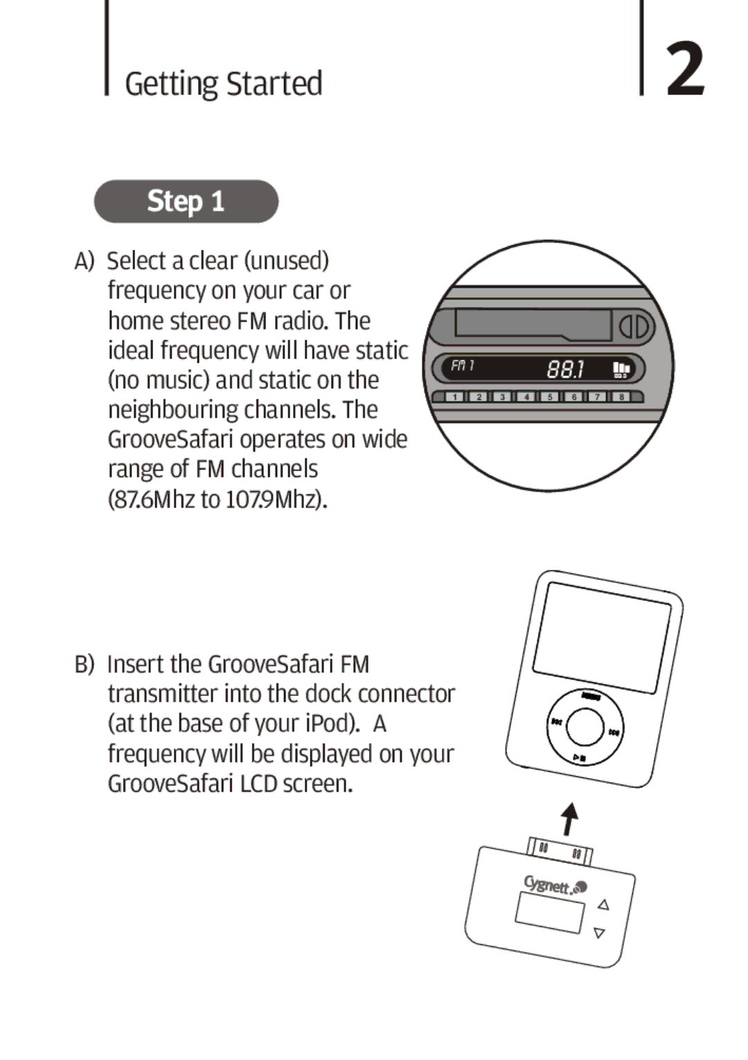 Cygnett Mini Wireless FM transmitter manual Getting Started, Step 