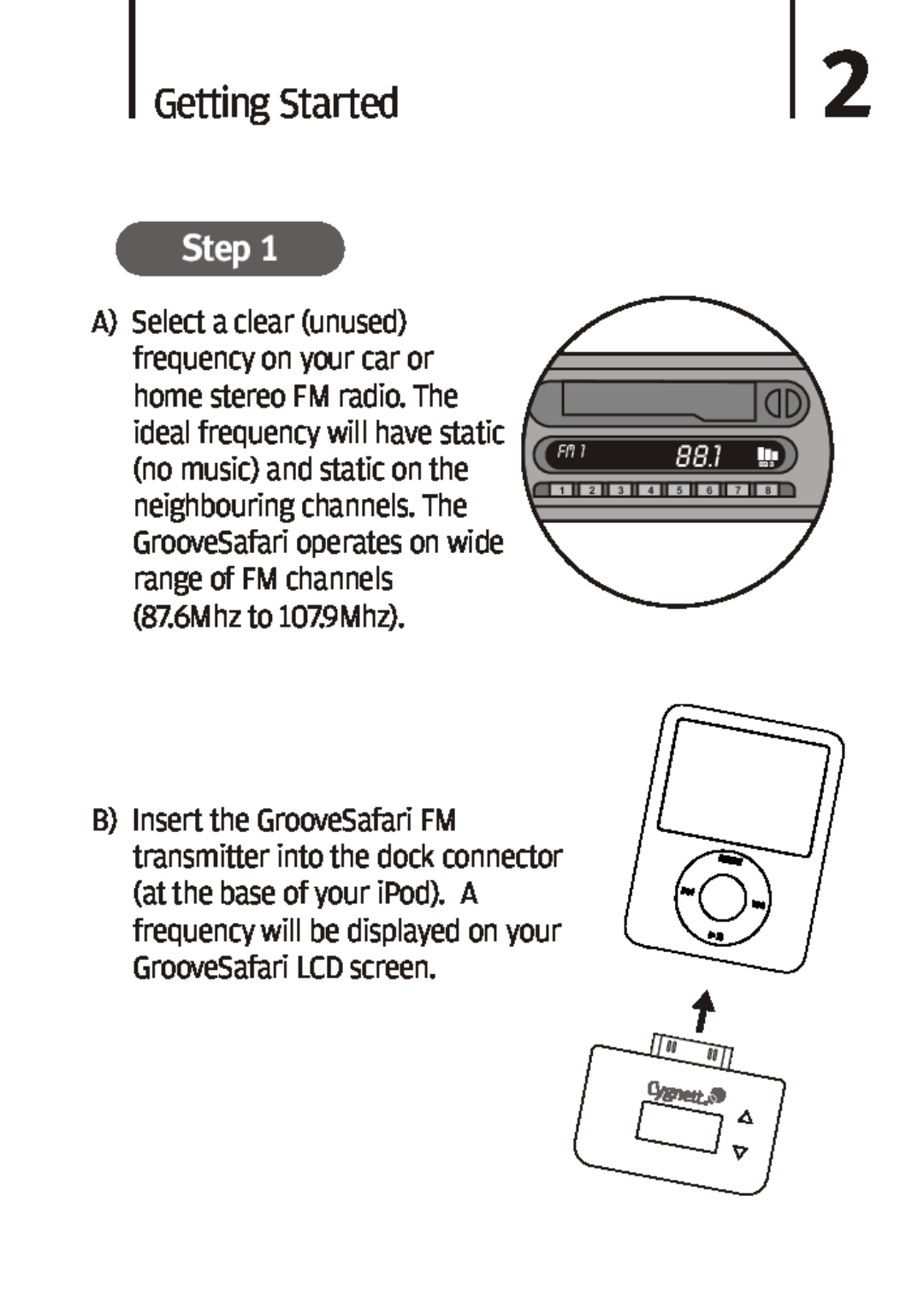 Cygnett Mini Wireless FM transmitter manual Getting Started, Step, 88.1 
