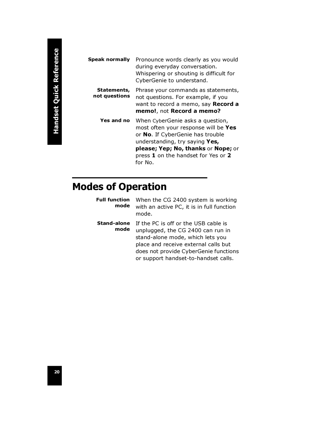 Cygnion CG 2400 manual Modes of Operation 