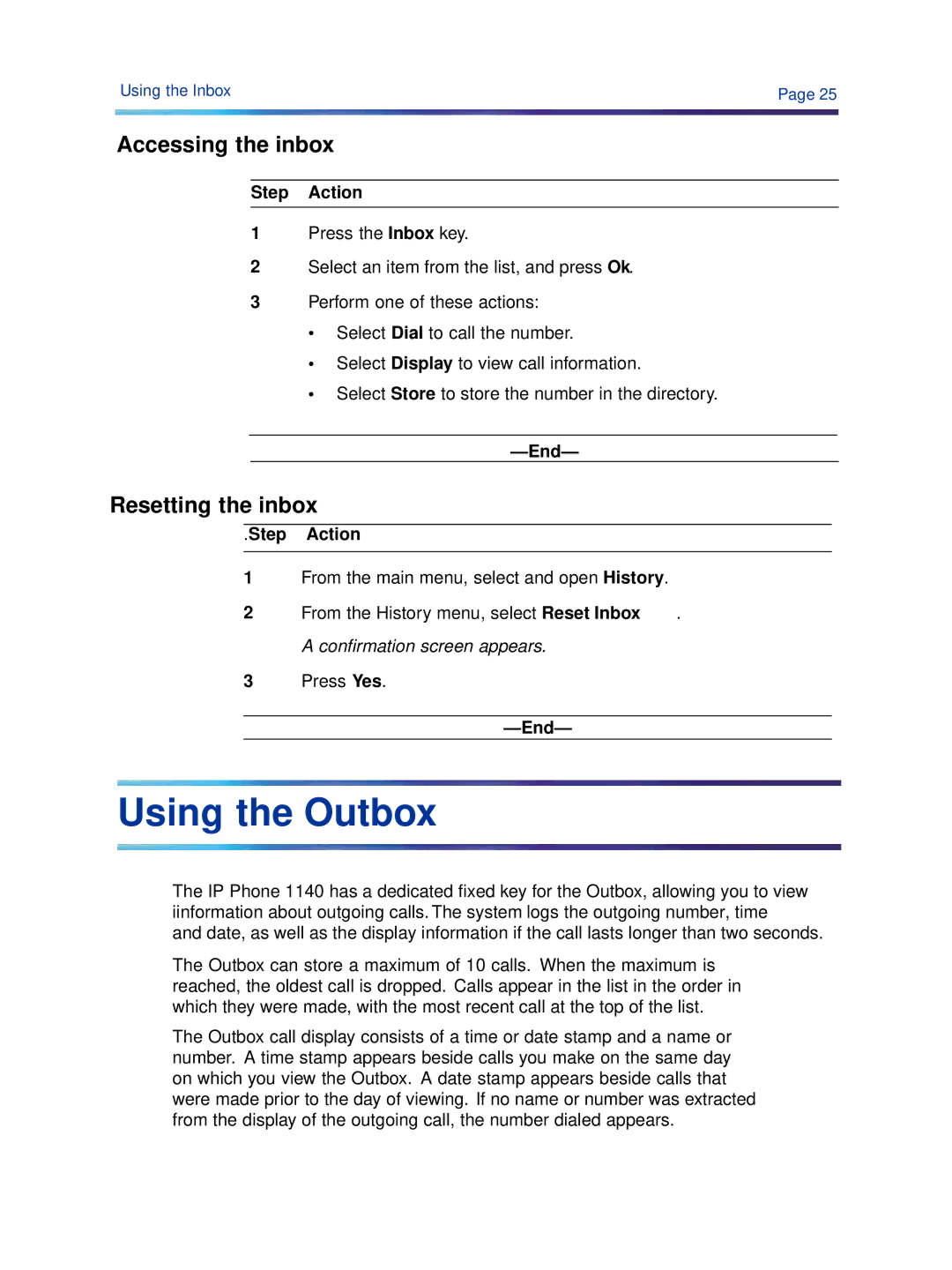 Cypress 1140 manual Using the Outbox, Accessing the inbox, Resetting the inbox 