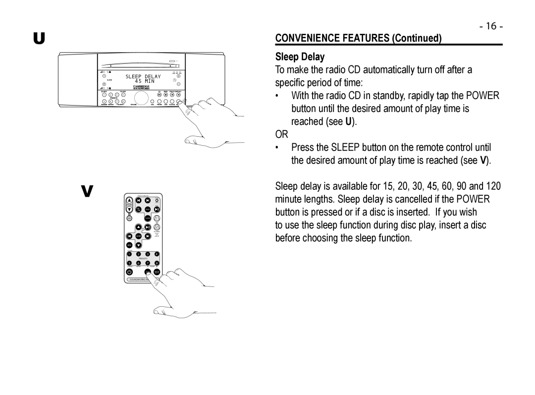 Cypress 745 manual Convenience Features Sleep Delay 