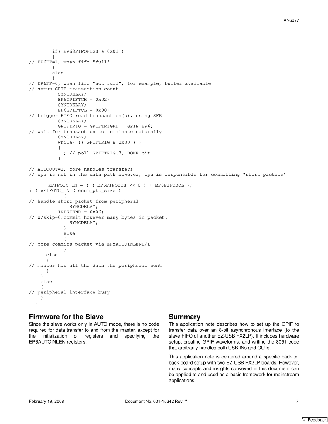 Cypress FX2LP, AN6077 manual Firmware for the Slave, Summary, Syncdelay, Gpiftrig = Gpiftrigrd GPIFEP6 